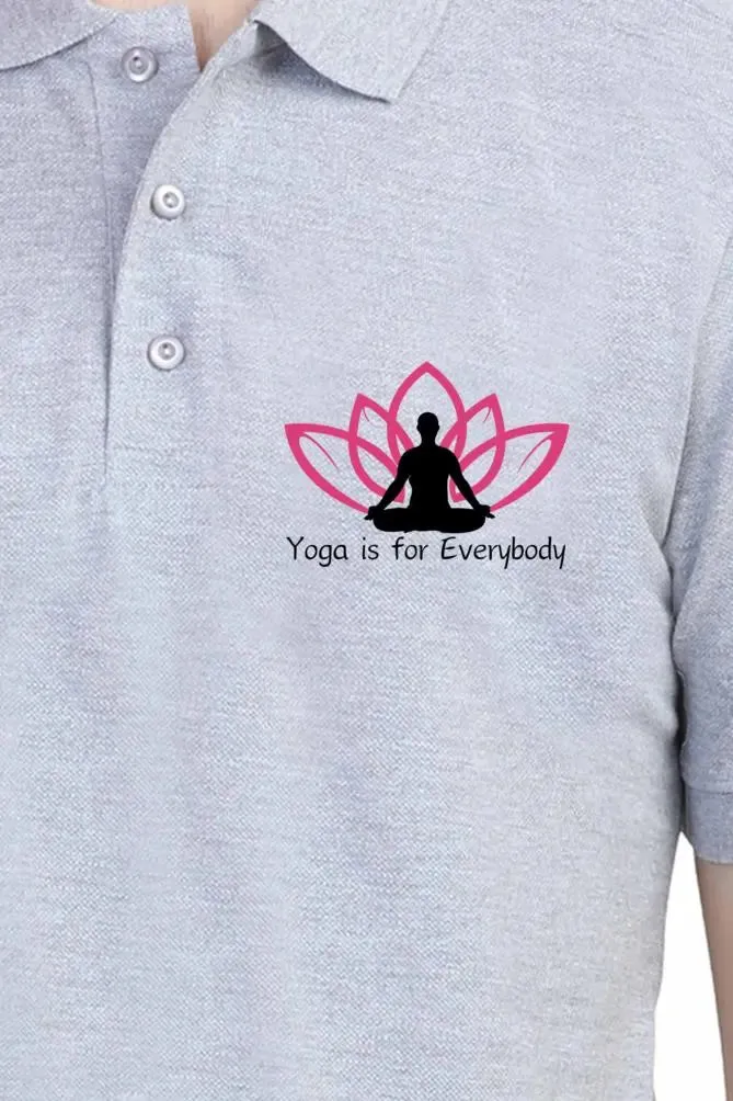 Yoga is for Everybody Polo Half Sleeve T-Shirt